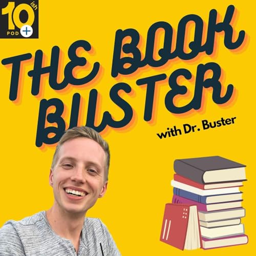 The Book Buster #1 - Dopamine Nation by Anna Lembke Podcast Por  arte de portada