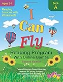 I Can Fly Reading Program with Online Games, Book A: Orton-Gillingham Based Reading Lessons for Young Students Who Struggle with Reading and May Have Dyslexia