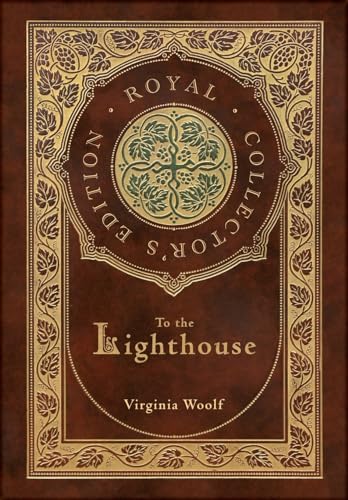 To the Lighthouse (Royal Collector's Edition) (Case Laminate Hardcover with Jacket)