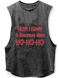 Now I Have a Machine Gun hohoho Scoop Bottom Cotton Tank,Novelty Sleeveless T-Shirt,Fitness Heavy Duty Training Tank Top Black