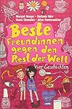 Cover zum Buch Beste Freundinnen gegen den Rest der ...
