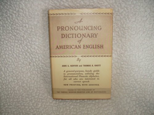 A pronouncing dictionary of American English, B0006ATD1G Book Cover