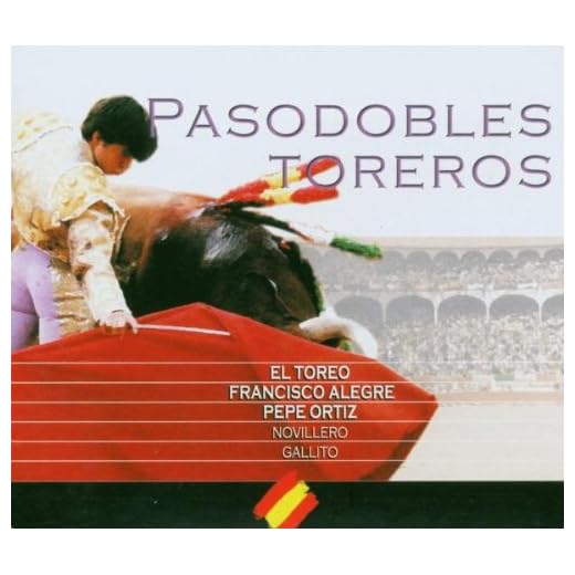 Pasadobles Toreros [Import]