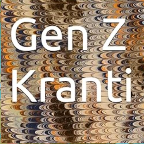 Gen Z Kranti Audiolibro Por Paramendra Bhagat arte de portada