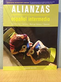 Paperback ALIANZAS - espanol intermedio - Annotated Instructor's Edition - 2nd edition Book