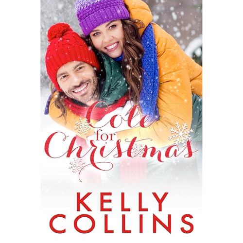 Cole For Christmas Audiobook By Kelly Collins cover art