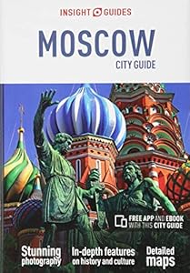 Insight Guides City Guide Moscow (Travel Guide with Free eBook) (Insight Guides City Guides)