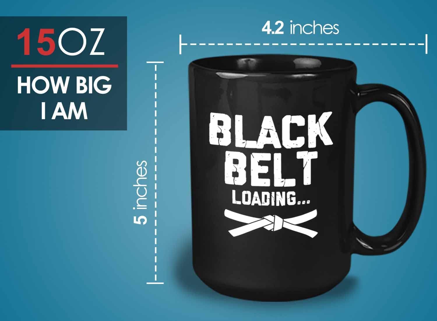 Bubble Hugs Martial Art Coffee Mug 15oz Black - Blck Belt Loading - Karate Taekwondo Muay Thai Jiu Jitsu Matress Sport Belt Optimistic Cool Club Athletes Kick