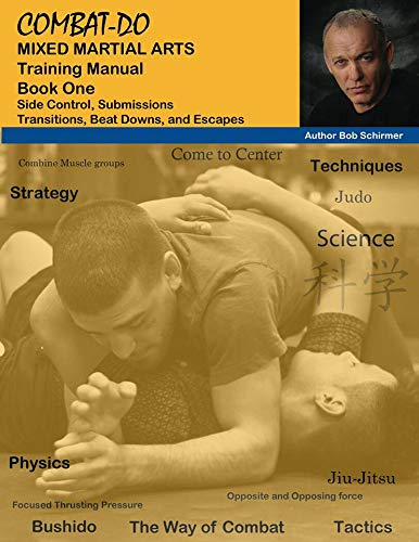 Combat-Do Mixed Martial Arts Training Manual Book One