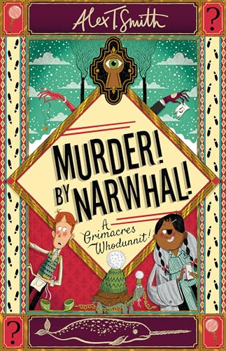 Image of A Grimacres Whodunnit: Murder! By Narwhal!: Book 1