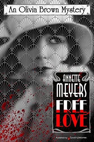 Free Love (An Olivia Brown Mystery)