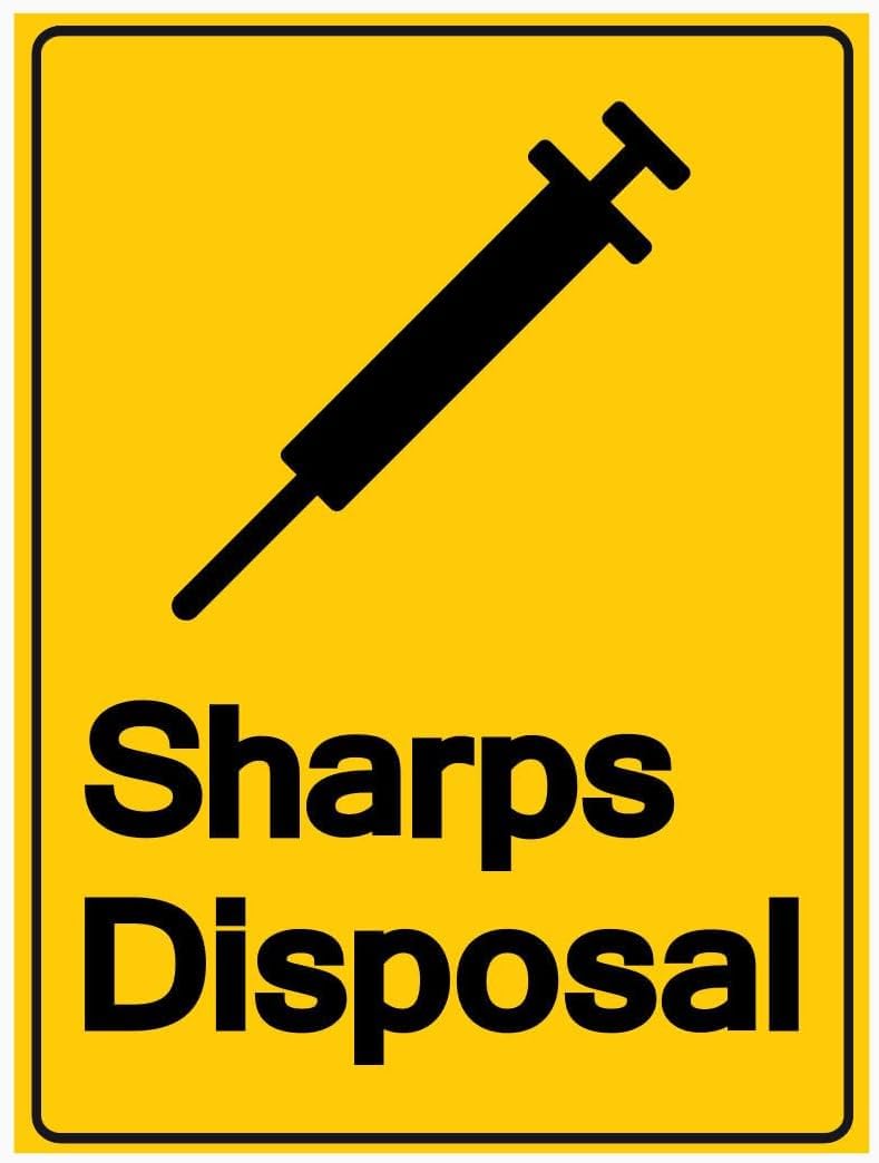 Sharps Disposal Rust Free Aluminum Tin Sign - Workplace Decor with Pre-Drilled Holes for Industrial/Commercial Site - 12x8 Inch​