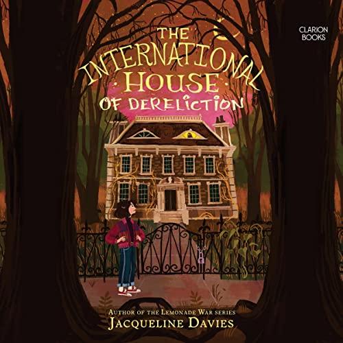 The International House of Dereliction by Jacqueline Davies episode artwork