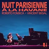 parisienne kiraz  Nuit Parisienne À la Havane