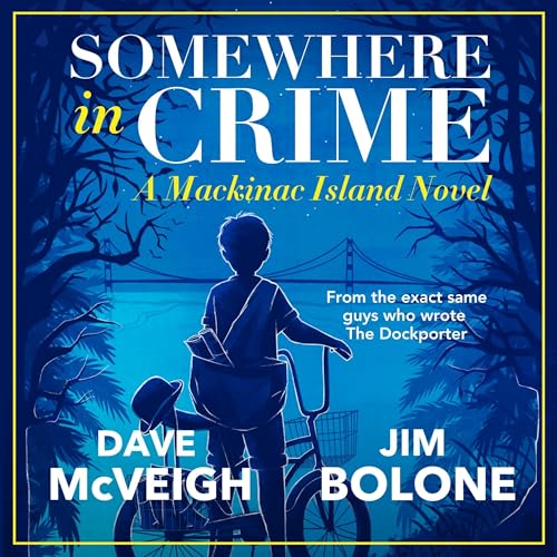 Somewhere in Crime by Dave McVeigh, Jim Bolone episode artwork