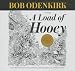 A Load of Hooey: A Collection of New Short Humor Fiction (Bob Odenkirk Memorial Library series, Book 1)