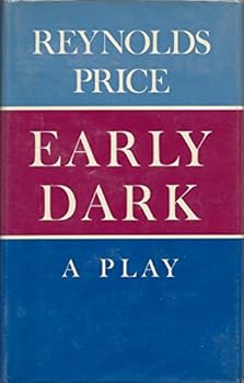 Early dark: A play