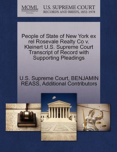 People of State of New York ex rel Rosevale Realty Co v. Kleinert U.S. Supreme Court Transcript of Record with Supporting Pleadings