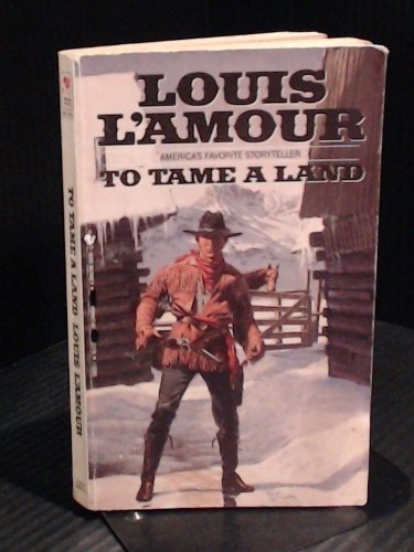 To Tame a Land 0553238604 Book Cover