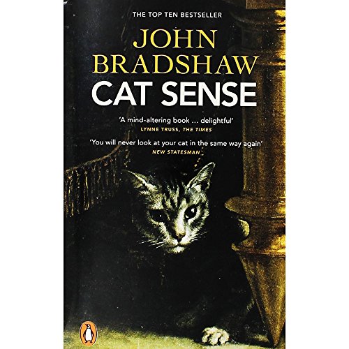 Cat Sense - The Feline Enigma Revealed 0141982888 Book Cover