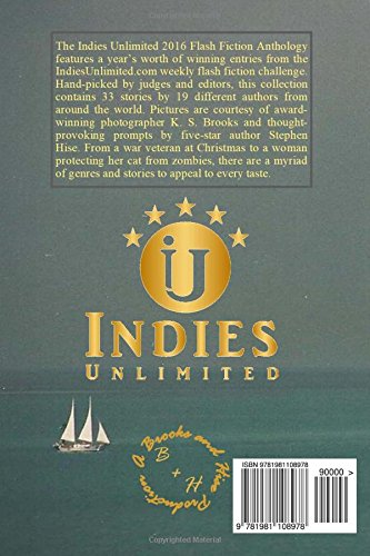 Indies Unlimited 2016 Editors' Choice Flash Fiction Anthology - Image 2
