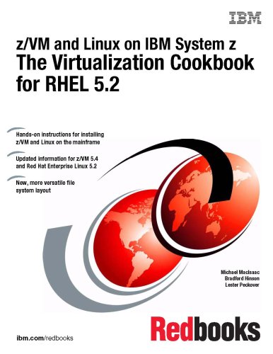 Buy Z/Vm and Linux on IBM System Z the Virtualization Cookbook for Rhel 5.2 — BookShops.in