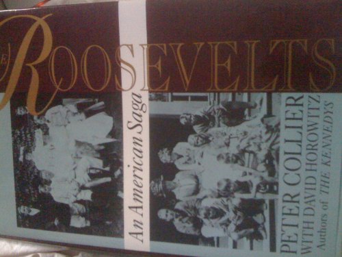 The Roosevelts. an American Saga 0340520817 Book Cover