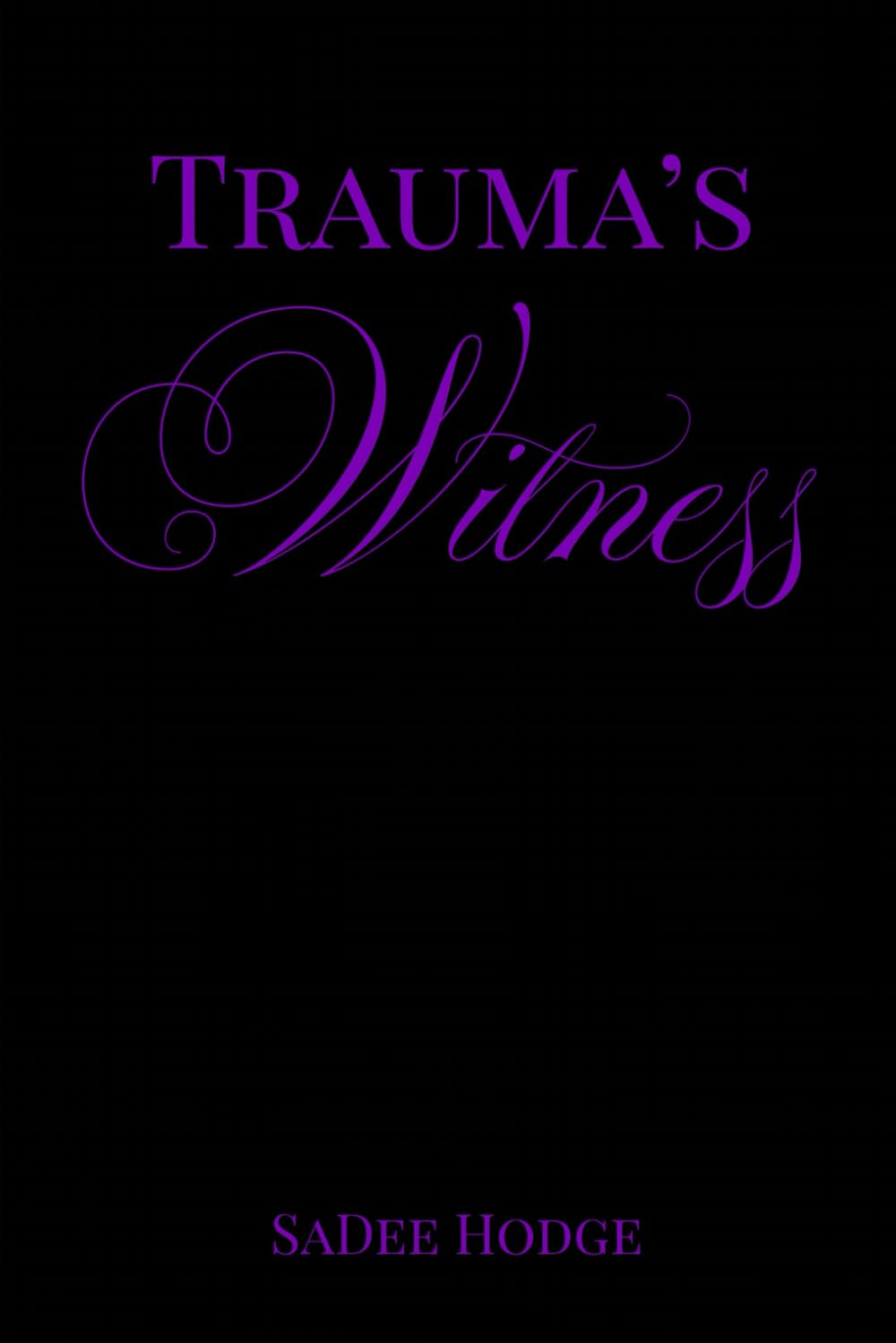 Trauma’s Witness