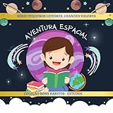  Aventura Espacial (Pequenos leitores, grandes valores) (Portuguese Edition)