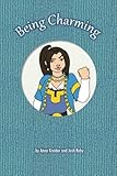 Being Charming: The First Princess Charming