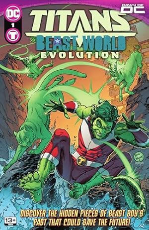 Titans: Beast World: Evolution (2023) #1 (Titans: Beast World (2023-))
