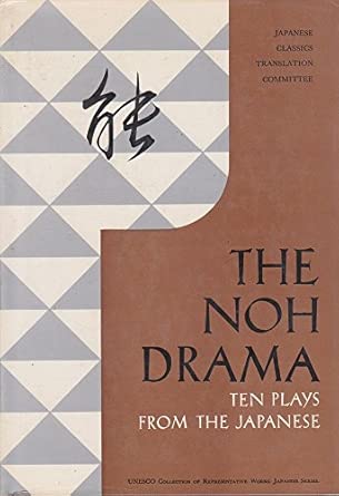 The Noh Drama: Ten Plays book cover