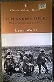 In Flanders Fields: Passchendaele 1917