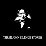 Easily navigable. Three John Silence Stories