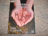 In Sovereign Hands Ezra & esther 159402460X Book Cover