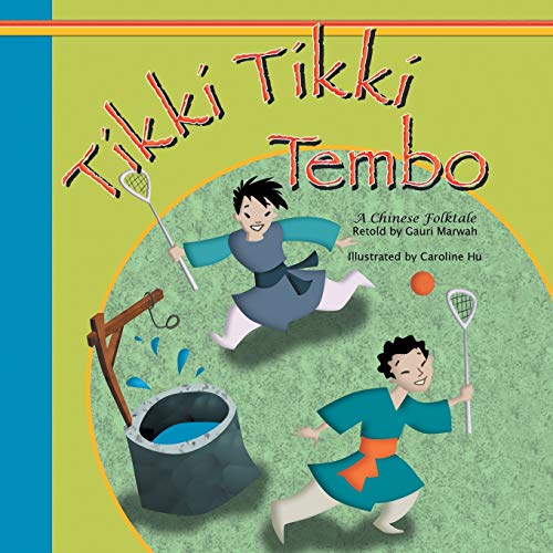 Tikki Tikki Tembo view 2