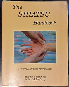 Paperback The Shiatsu Handbook Book