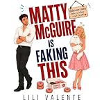 Cover of Matty McGuire Is Faking This, Book 5