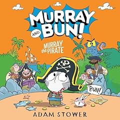 Murray the Pirate Audiolibro Por Adam Stower arte de portada