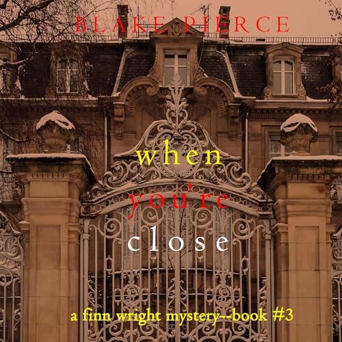 Page de couverture de When You’re Close