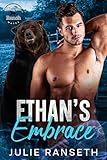 Ethan's Embrace (Shifter Ranch Mates Book 2)