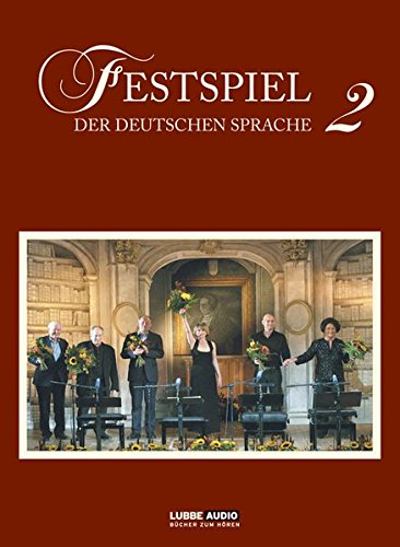 Festspiel der deutschen Sprache 2 Festspiel der deutschen Sprache 2