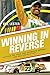 Winning in Reverse: Defying the Odds and Achieving Dreams―The Bill Lester Story