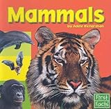 Mammals (Exploring the Animal Kingdom)