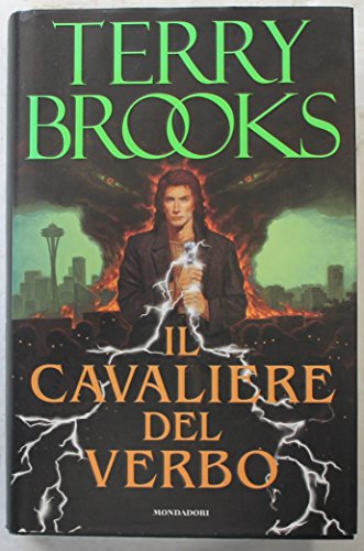 Il cavaliere del verbo Il cavaliere del verbo