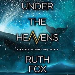 Under the Heavens Audiolibro Por Ruth Fox arte de portada