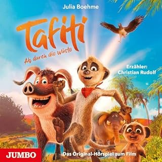 Tafiti - Ab durch die Wüste. Das Original-Hörspiel zum Film Titelbild