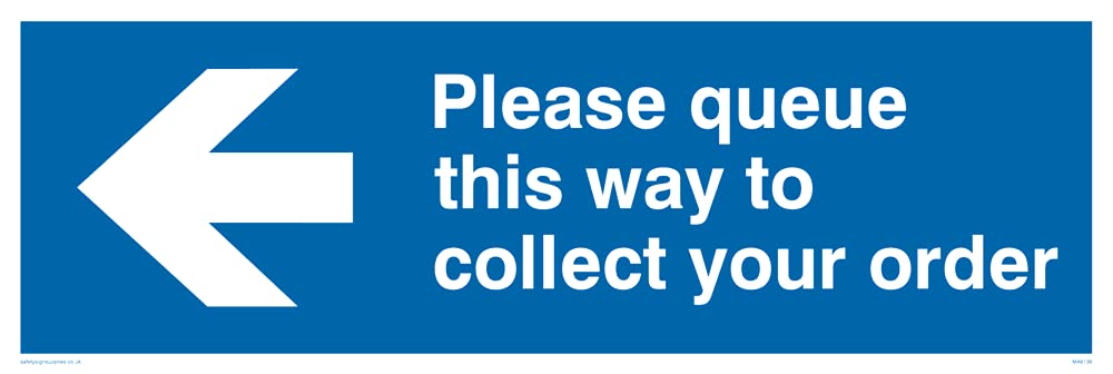 Pack of five - Please queue this way to collect your order Sign - 300x100mm - L31