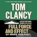 Full Force and Effect: A Jack Ryan Novel