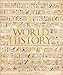World History: From the Ancient World to the Information Age (DK Ultimate Guides)